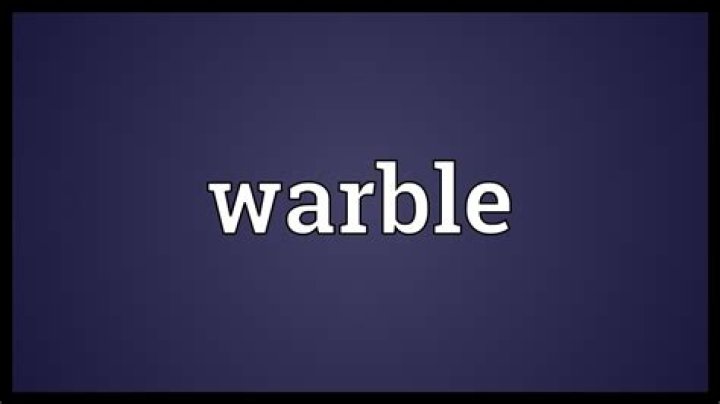 Does warble mean sing?
